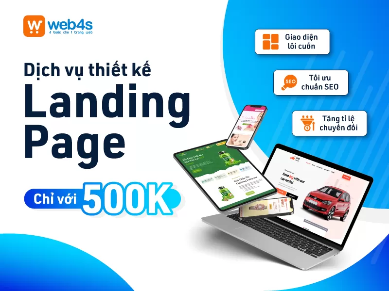 CHỈ VỚI 500K - SỞ HỮU NGAY DỊCH VỤ THIẾT KẾ LANDING PAGE CHUYÊN NGHIỆP